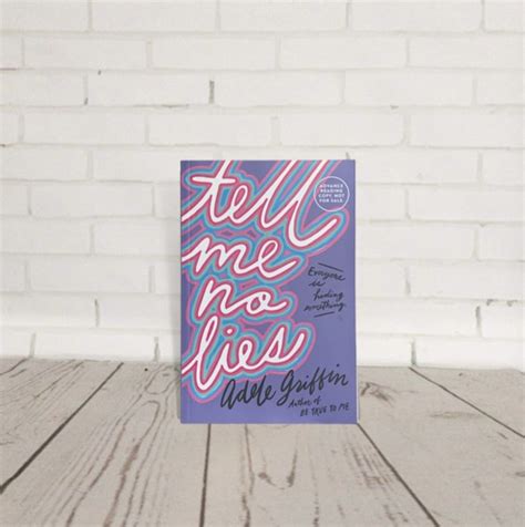 Tell Me No Lies A Bibliophiles Book Blog