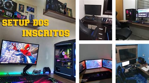 Semana só SETUP Setup dos inscritos YouTube