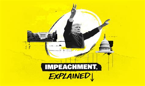 The Impeachment Of Donald Trump Explained