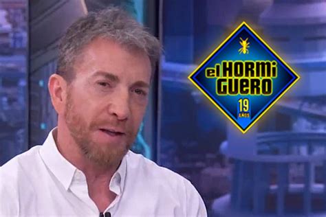 Antena Cancela El Hormiguero Con Bel N Esteban Por Sorpresa Por Un