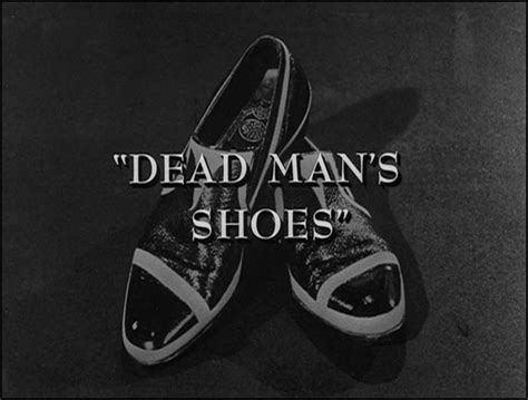 Ryan's Twilight Zone Reviews: Dead Man's Shoes