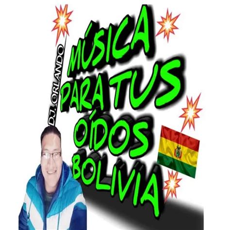 Listen To Musica Para Tus Oidos Bolivia Zeno Fm