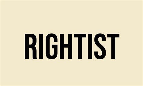 What Does Rightist Mean? - Meaning, Uses and More - FluentSlang