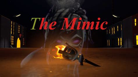 The Mimic : Chapter 1 [ d64 ] – Fortnite Creative Map Code