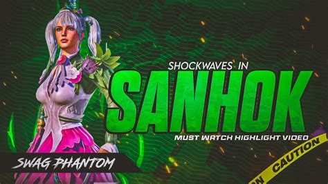 Shockwaves In Sanhok Must Watch Highlight Bgmi Youtube