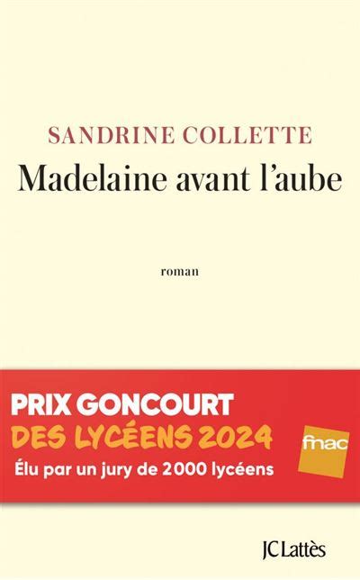 Madelaine avant l aube broché Sandrine Collette Livre tous les