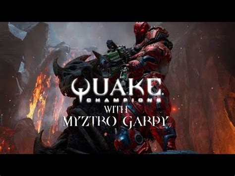 Playing With The PRO S TDM S With Myztro GaRpY Quake Champions