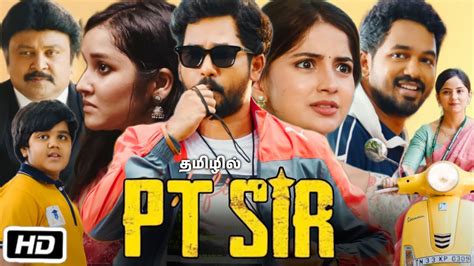 PT Sir Full HD Movie In Tamil OTT Review Hiphop Tamizha Adhi Anikha