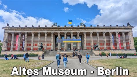 Discovering The Berlin Altes Museum A Journey Through Berlin S Ancient