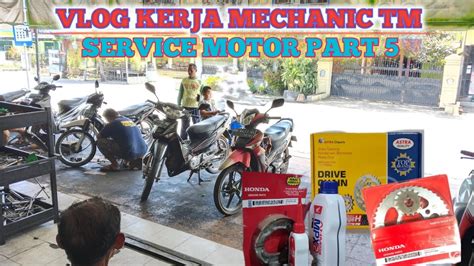 SERVICE MOTOR PART 5 Bengkeltm1385 YouTube