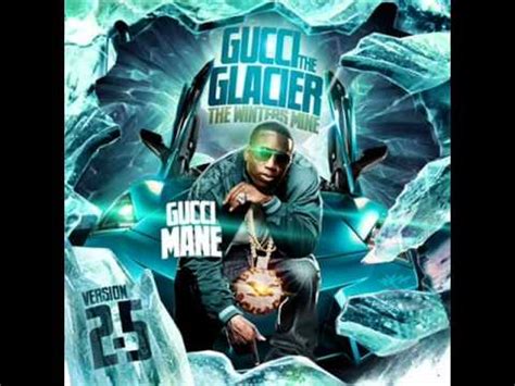 17 Bought A Chicken Gucci Mane The Glacier 2 5 MIXTAPE YouTube