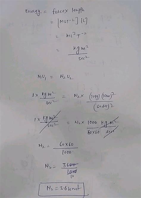 18 1 joule of energy is to be converted into new system of in which ...