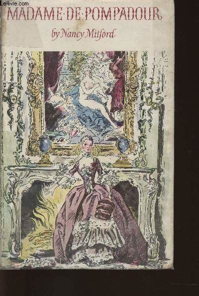 Madame De Pompadour By Mitford Nancy Bon Couverture Rigide 1954 Le