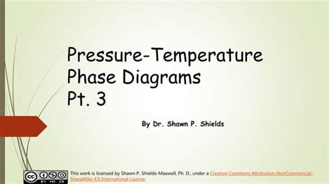 Chem 2 Pressure Temperature Phase Diagrams Iii Ppt