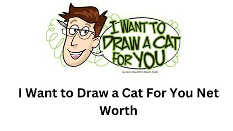 I Want To Draw A Cat For You Net Worth Sales Website Update The