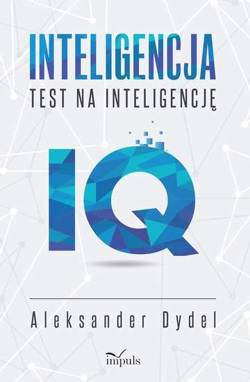 Inteligencja Test Na Inteligencj Iq Epub Pl