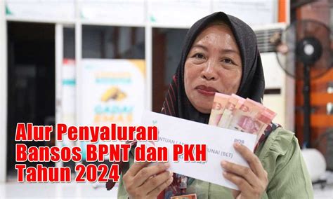 Cair Serentak Begini Alur Pencairan Bansos Bpnt Dan Pkh Dana