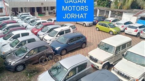 GAGAN MOTORS JORHAT BEST USED CAR DEALER ALL TYPES OF USED CARS YouTube