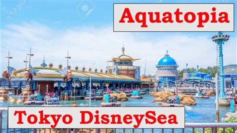 Aquatopia Ride At Tokyo Disneysea With Fun Facts Youtube