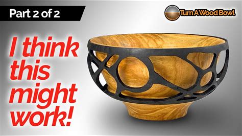 Wood Turned Bowls 2 Blanks 1 Bowl Video Part Two Carving Youtube