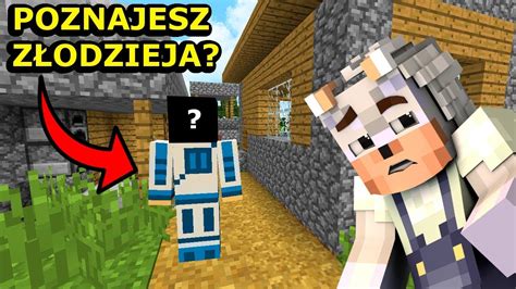 CZY WIESZ KIM JEST ZŁODZIEJ NA FERAJNIE Minecraft Jeż Na Ferajnie