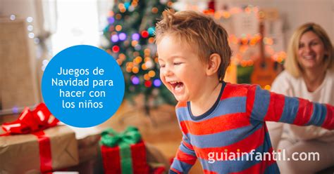 Más De 16 Juegos De Navidad Para Niños Jugar En Navidad En Familia