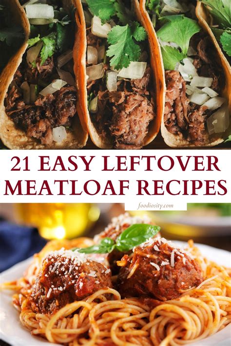 21 Leftover Meatloaf Recipes For Dinner - Foodiosity