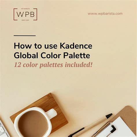 How To Use Kadence Color Palette Free Templates Included