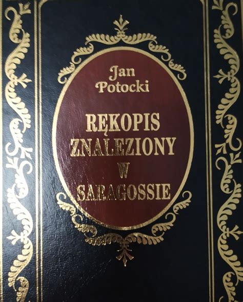 R Kopis Znaleziony W Saragossie Jan Potocki Warszawa Kup Teraz Na