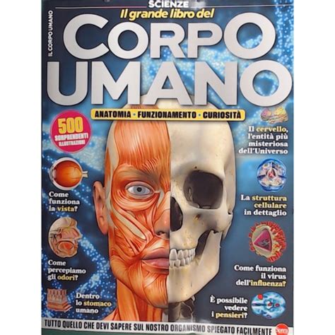 Il Grande Libro Del Corpo Umano Anatomia Funzionamento Curiosit