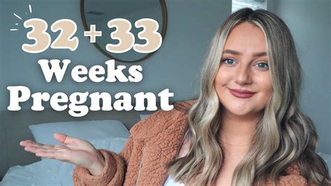 32 33 WEEK PREGNANCY UPDATE SYMPTOMS BUMP YouTube