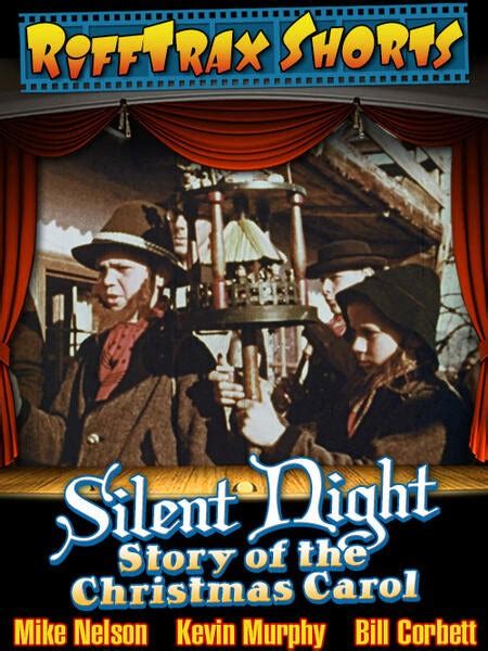 Silent Night The Story Of The Christmas Carol Rifftrax