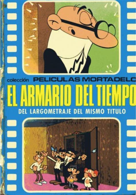 Mortadelo y Filemón El armario del tiempo C 1970 FilmAffinity