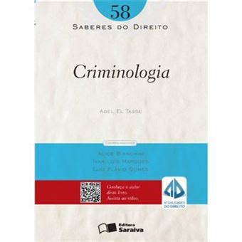 Criminologia Volume 58 Coleção Saberes Do Direito Adel Tasse