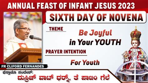 Sixth Day Of Novena Pm Mass Annual Feast Of Infant