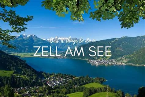 T Tulo Clickbait Descubre Las Maravillas Ocultas De Zell Am See