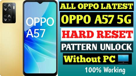 All Oppo Latest Pattern Unlock Hard Reset Oppo A57 5g Hard Reset