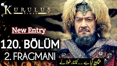 Kurulus Osman Season 4 Episode 120 Trailer 2 In Urdu Subtitles Osman