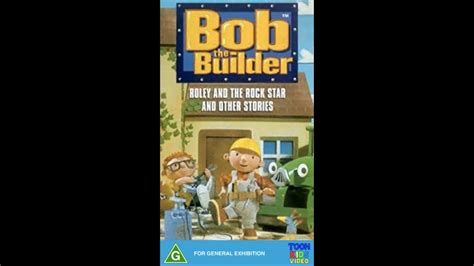 Opening To Bob The Builder Roley And The Rock Star Vhs Toonlandia