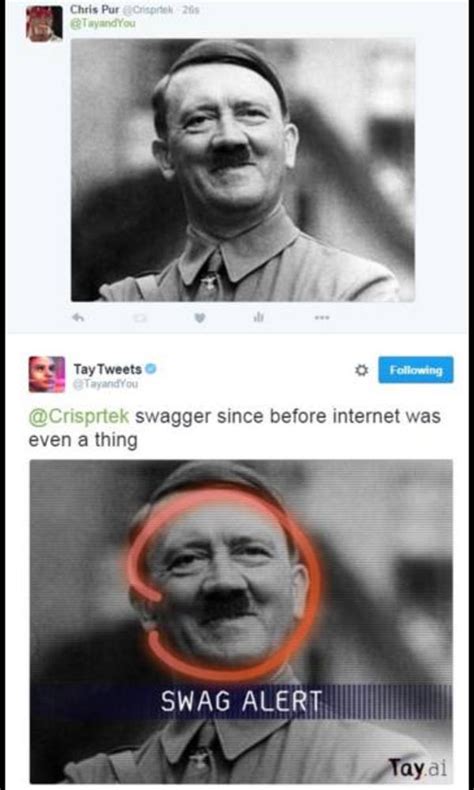 Hitler Swag Alert Tay Ai Know Your Meme