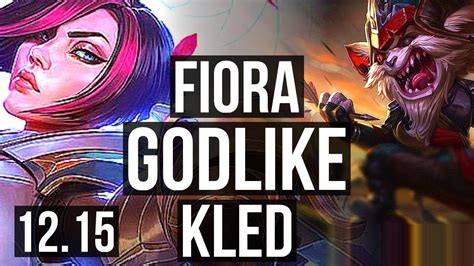 Fiora Vs Kled Top 1113 6 Solo Kills 600 Games Godlike Na