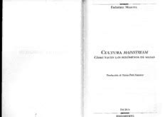 Cultura Mainstream C Mo Nacen Los Fen Menos De Masas Pdf