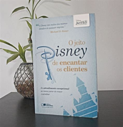 O Jeito Disney De Encantar Os Clientes Livro Editora Saraiva Usado