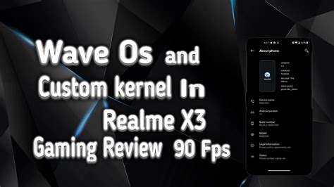 How To Install Wave Os Custom Rom In Realme X3 With Custom Kernel