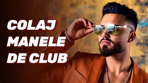 Muzica De Club Manele Colaj Manele De Club Noi Manele Remix