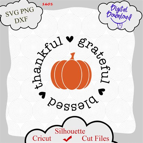 Thankful Grateful Blessed Pumpkin Svg Fall Svg Autumn Svg Inspire