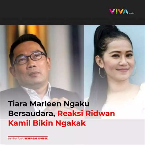 Tiara Marleen Ngaku Bersaudara Reaksi Ridwan Kamil Bikin Ngakak