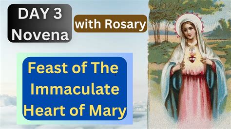 Immaculate Heart Of Mary Novena Day With Todays Rosary Youtube