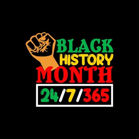 Premium Vector Black History Month T Shirt Design Black History