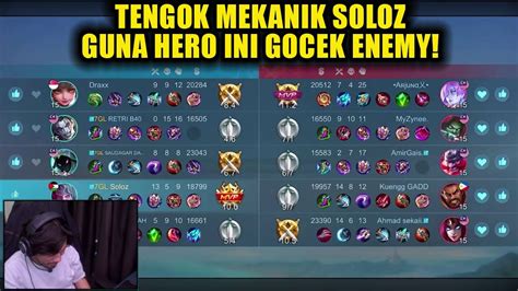 Tengok Mekanik Soloz Guna Hero Ini Gocek Enemy Youtube